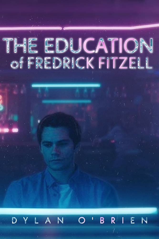 The Education of Fredrick Fitzell HD FR - Regarder Films